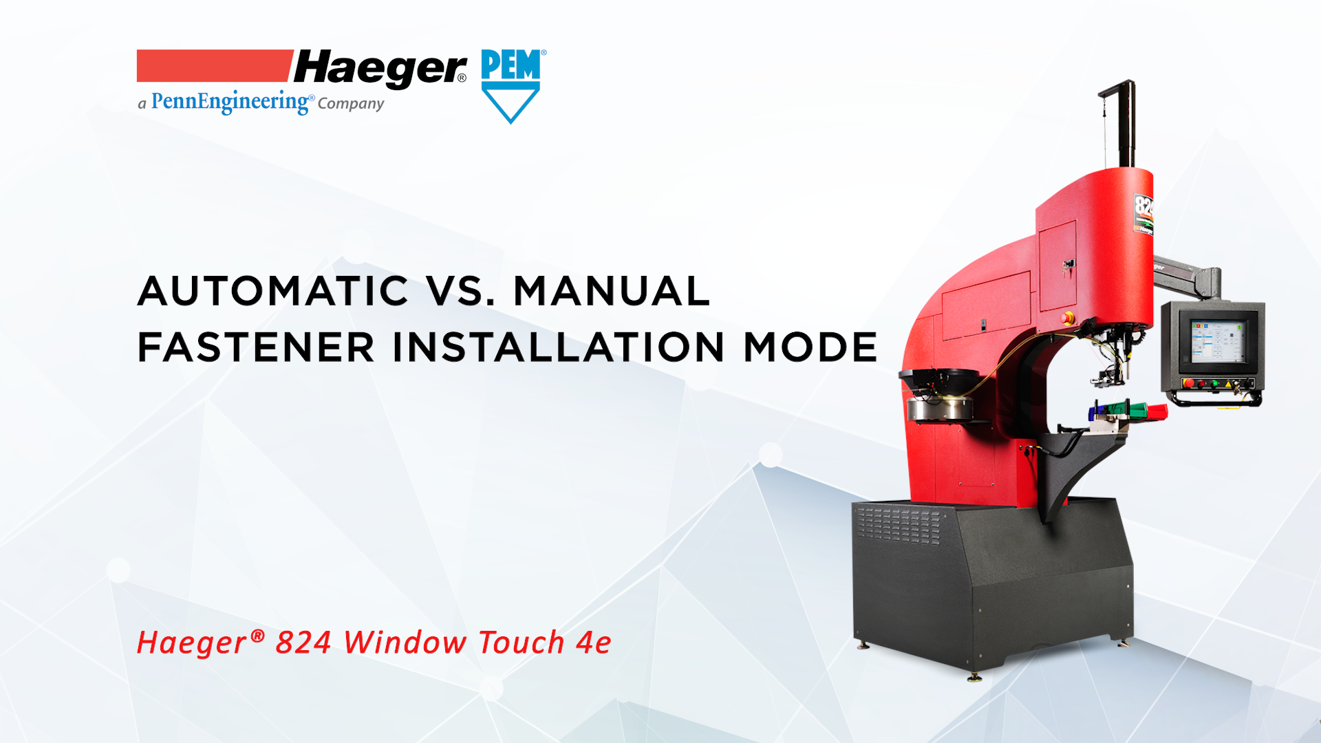 Automatic versus Manual Fastener Installation